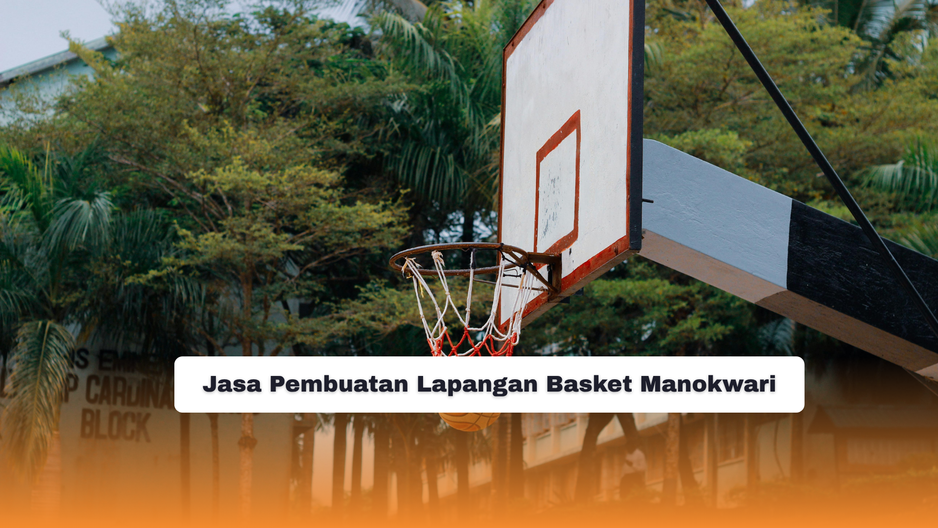 Jasa Pembuatan Lapangan Basket Manokwari