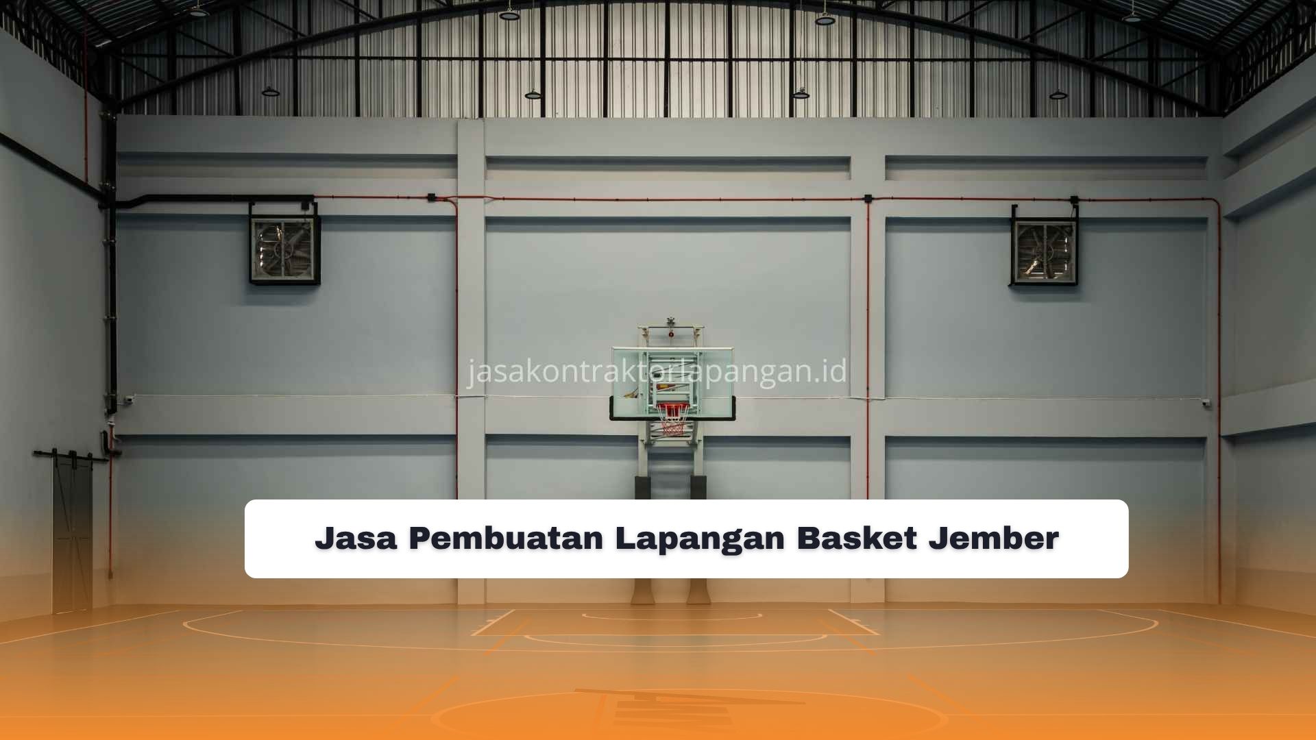 Jasa Pembuatan Lapangan Basket Jember
