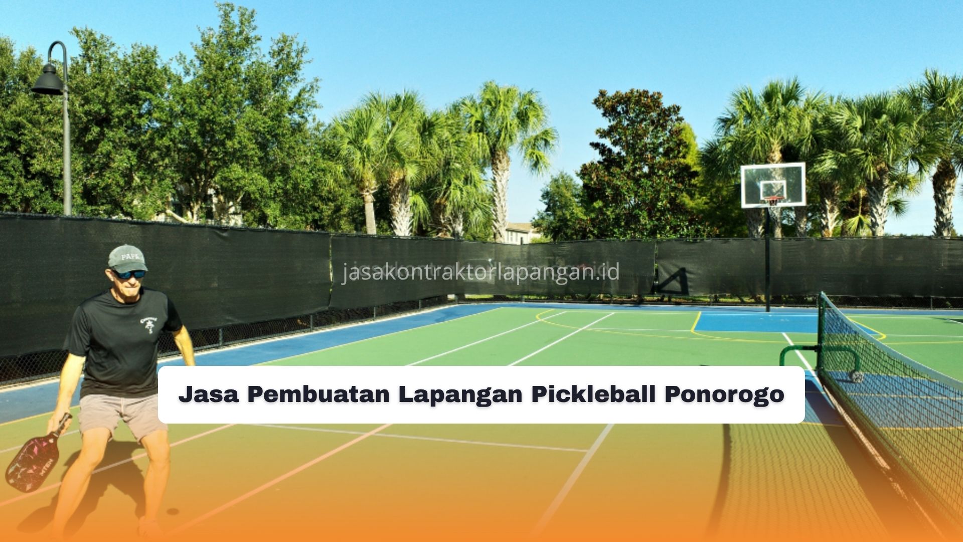 Jasa Pembuatan Lapangan Pickleball Ponorogo