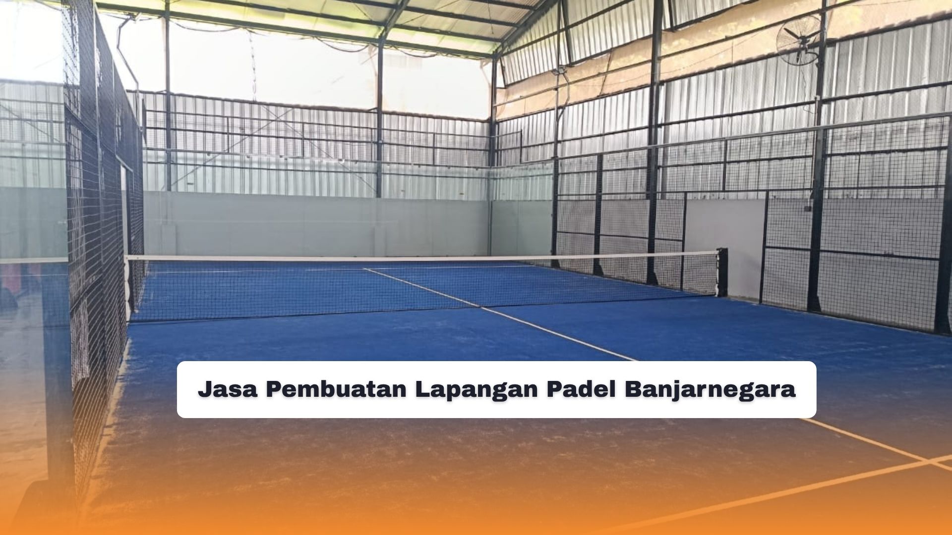 Jasa Pembuatan Lapangan Padel Banjarnegara