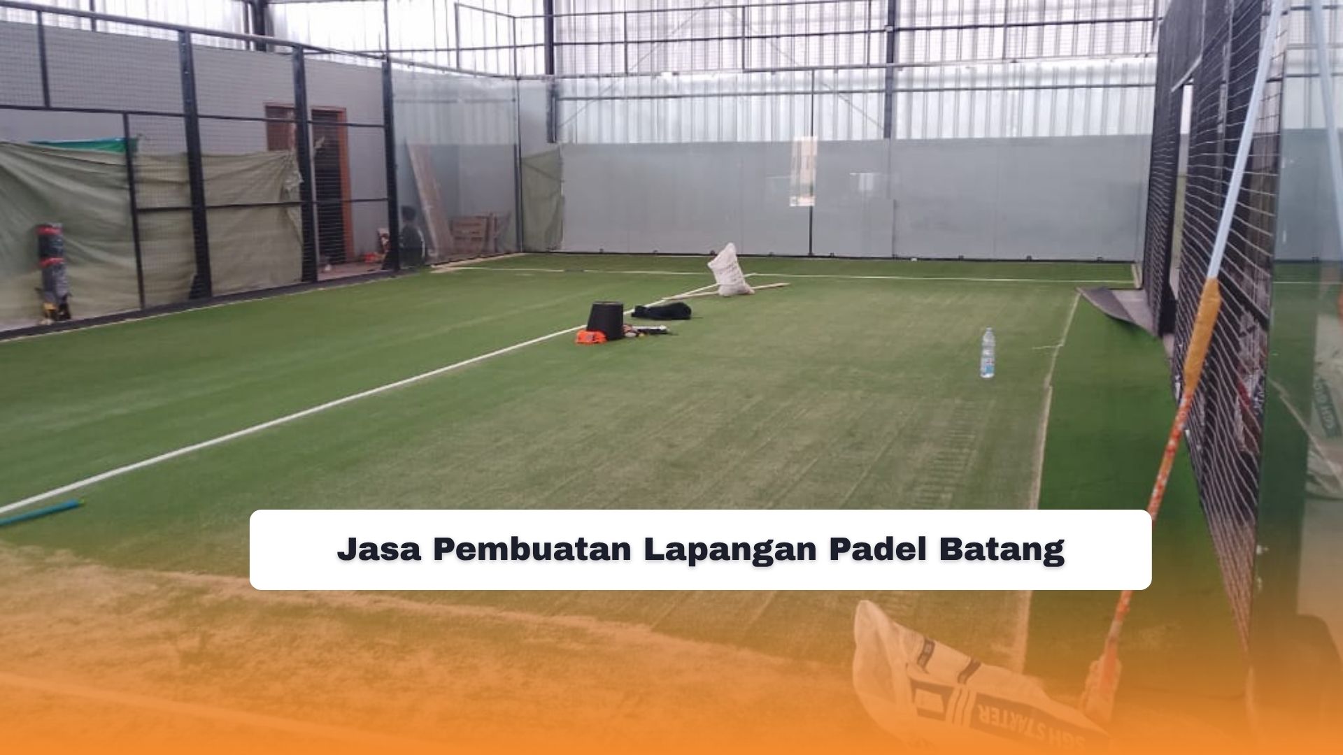 Jasa Pembuatan Lapangan Padel Batang