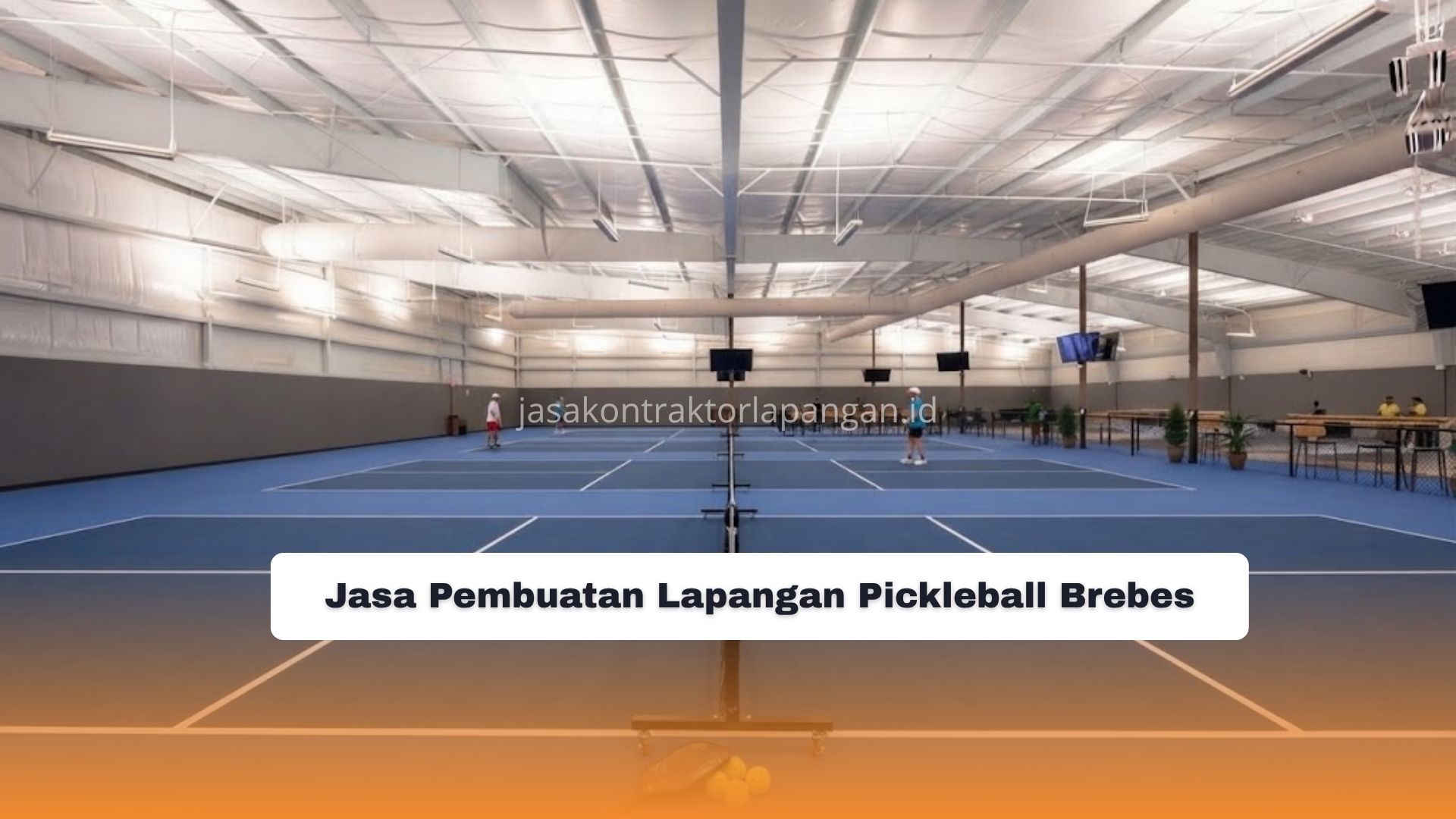 Jasa Pembuatan Lapangan Pickleball Brebes