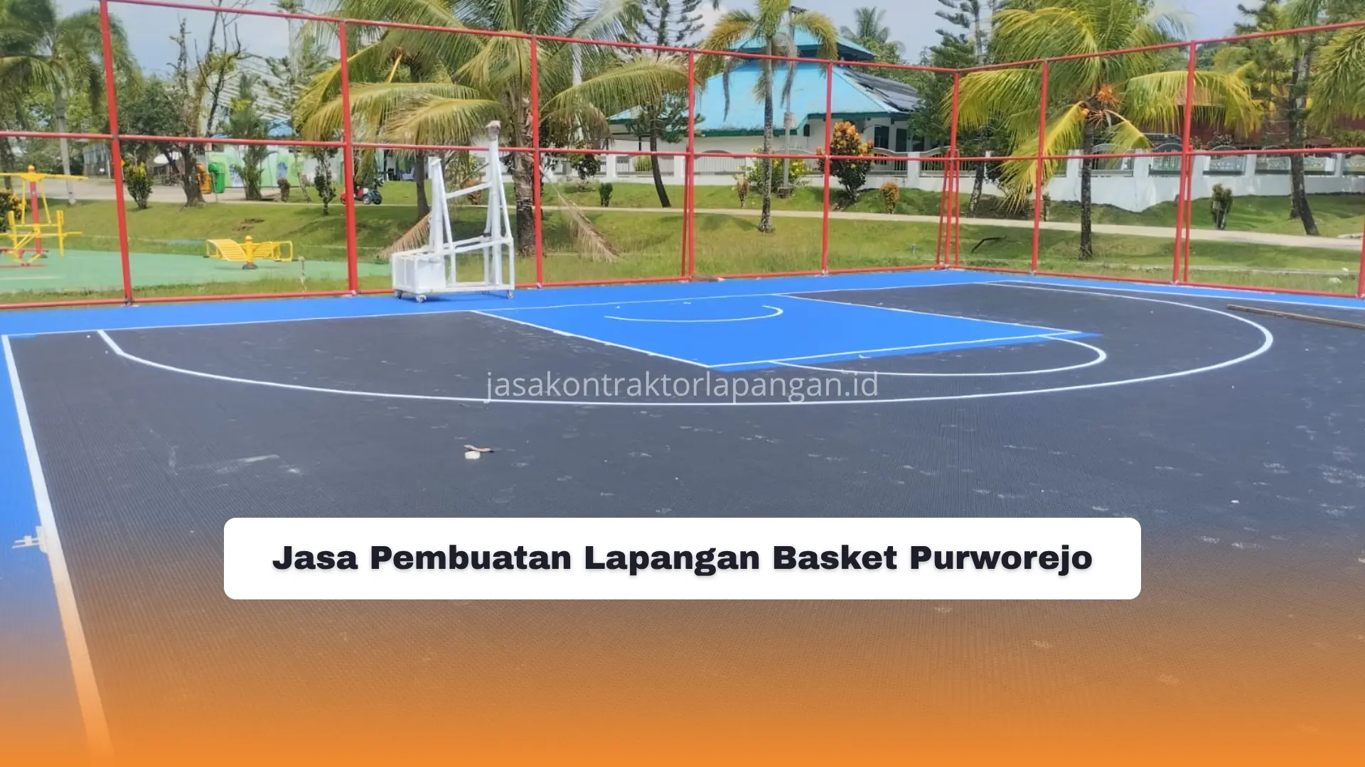 Jasa Pembuatan Lapangan Basket Purworejo