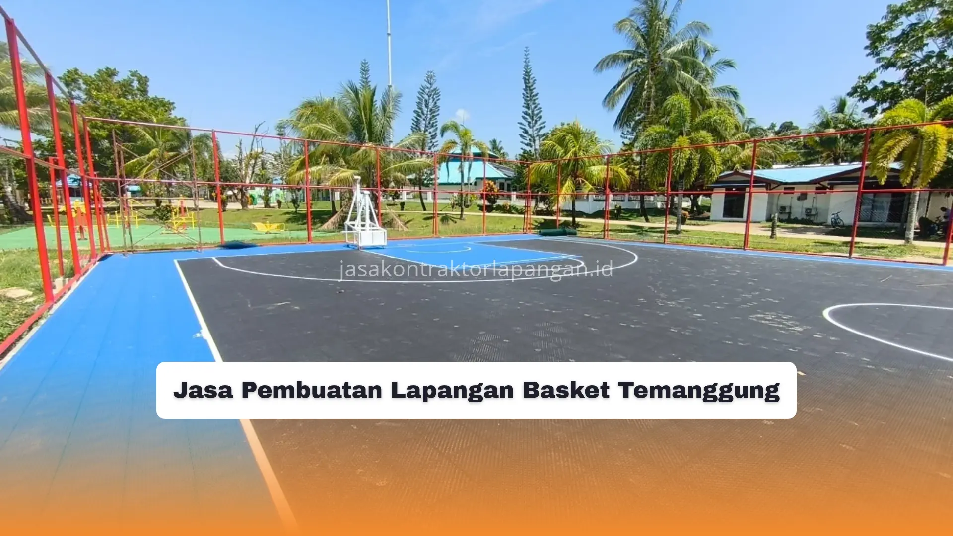 Jasa Pembuatan Lapangan Basket Temanggung