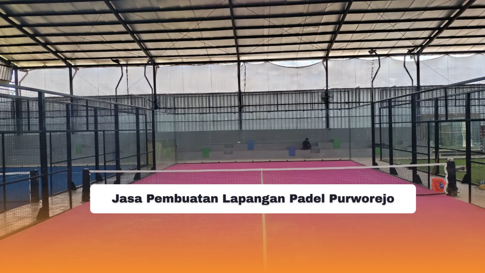 Jasa Pembuatan Lapangan Padel Purworejo