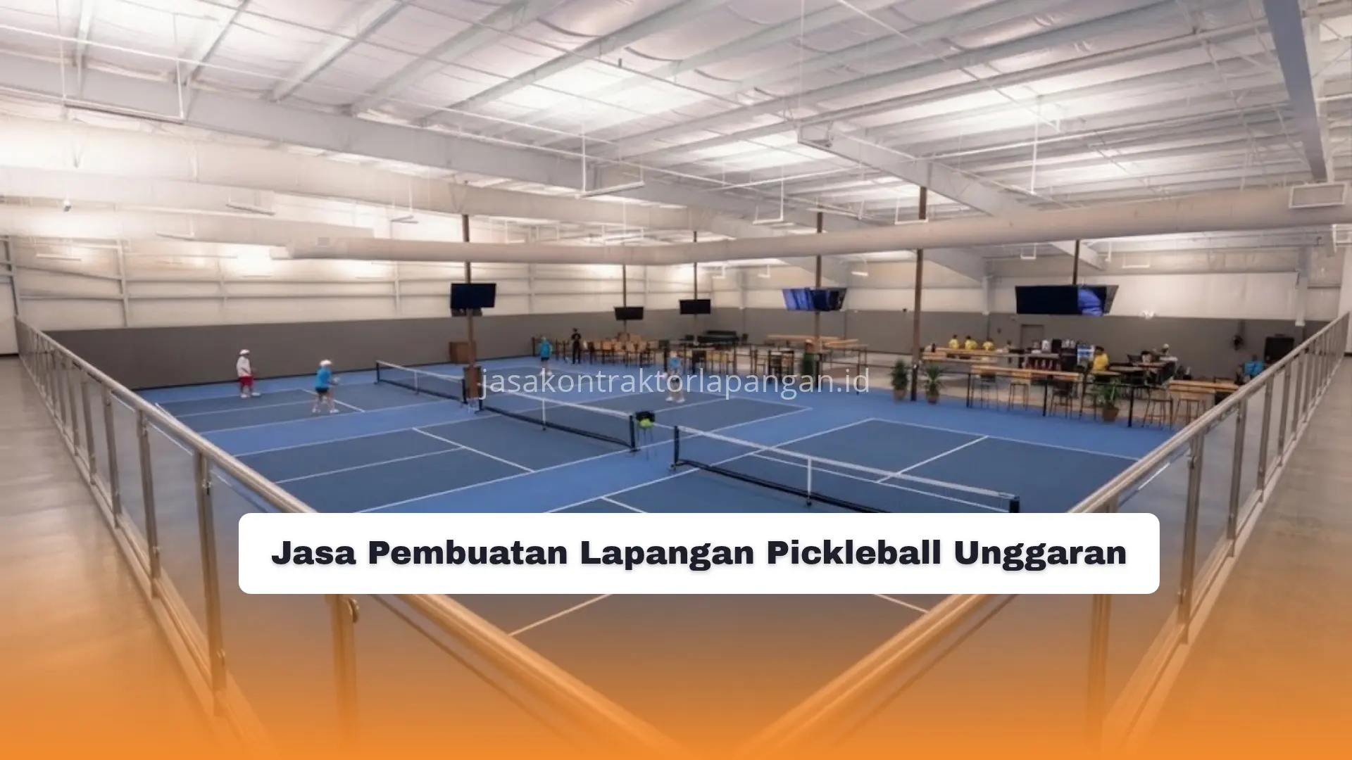 Jasa Pembuatan Lapangan Pickleball Unggaran